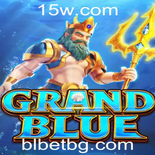 Descubra GRANDBLUE: O Jogo Que Está Transformando a Experiência de Entretenimento